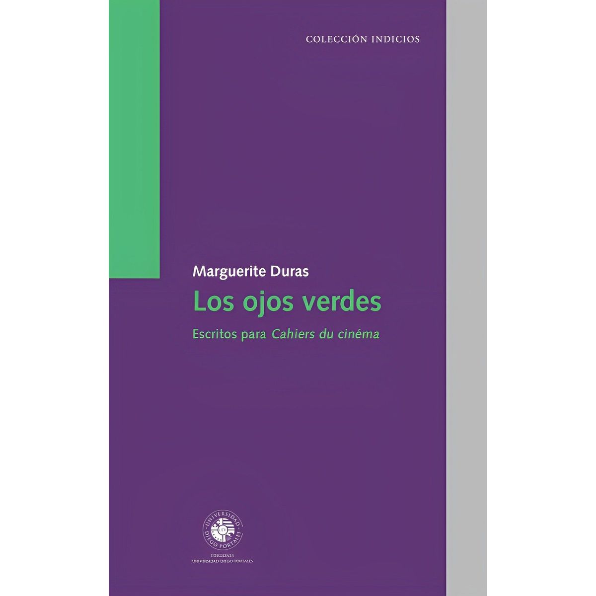 TOP10BOOKS - LIBRO Los Ojos Verdes. Escritos Para Cahiers Du Cinema