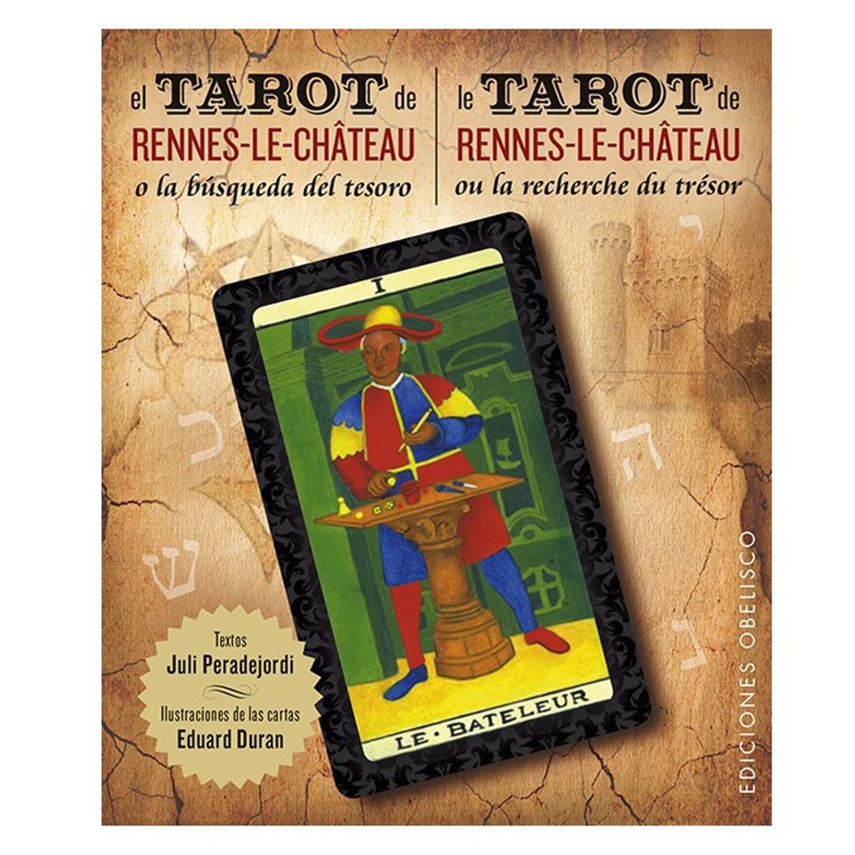 EDICIONES OBELISCO - El Tarot de Rennes-Le-Chateau