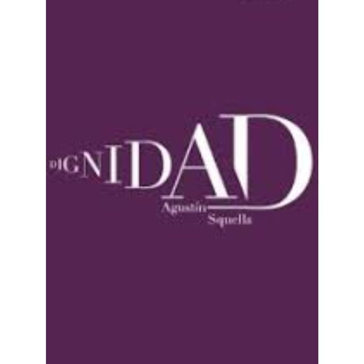 TOP10BOOKS - LIBRO Dignidad - Dignidad