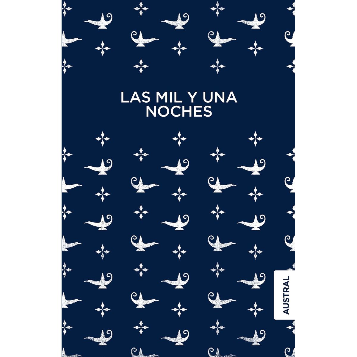 TOP10BOOKS - LIBRO Las MIL Y Una Noches - Las MIL Y Una Noches
