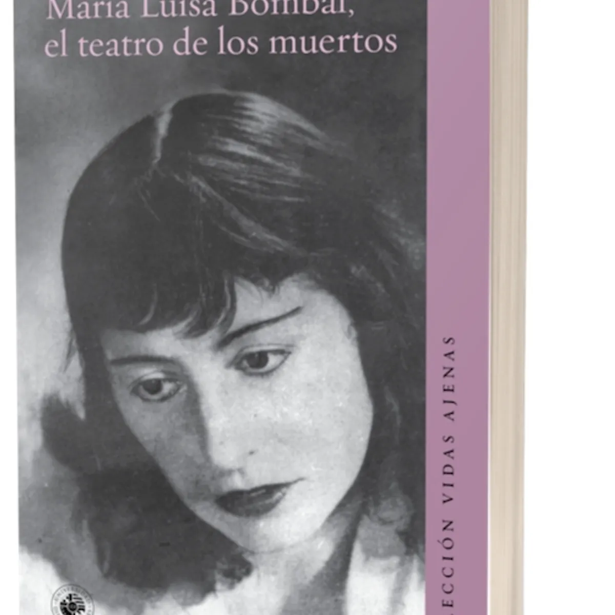TOP10BOOKS - LIBRO Maria Luisa Bombal, El Teatro De Los Muertos