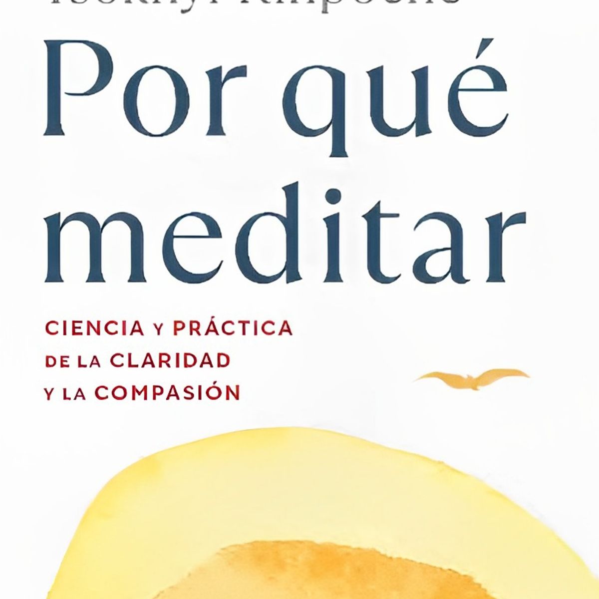 TOP10BOOKS - LIBRO ¿por Qué Meditamos? - ¿Por Qué Meditamos?