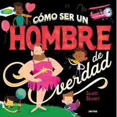 TOP10BOOKS - LIBRO cómo Ser Un Hombre De Verdad - cómo Ser Un Hombre De Verdad