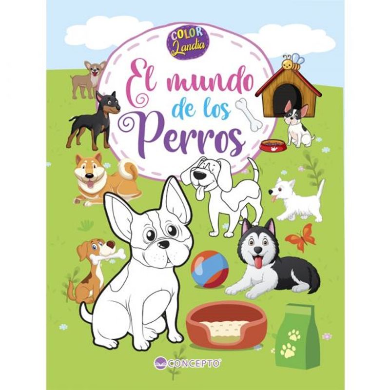 TOP10BOOKS - LIBRO COLORLANDIA-EL MUNDO DE LOS PERROS /596