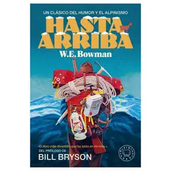 BLACKIE BOOKS - Hasta Arriba - Autor(a): W.E. Bowman