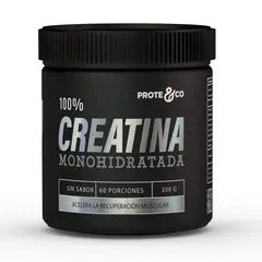 PROTE&CO - Creatina 100 Monohidratada