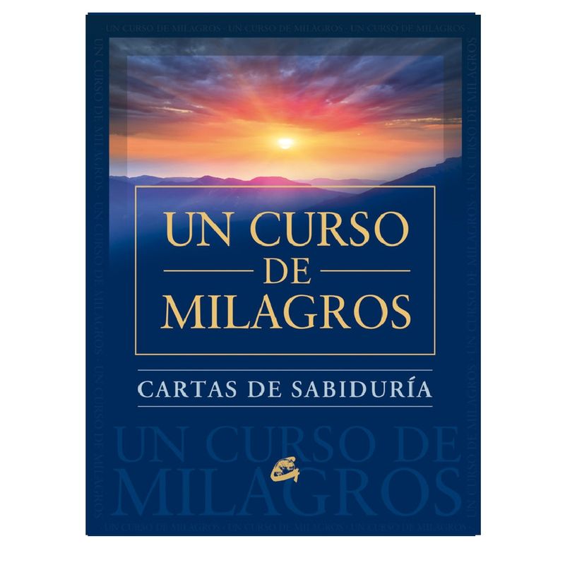 GAIA - CARTAS DE SABIDURIA DE UN CURSO DE MILAGROS
