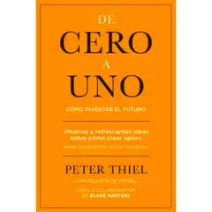 GESTION 2000 - De Cero a uno - Peter Thiel