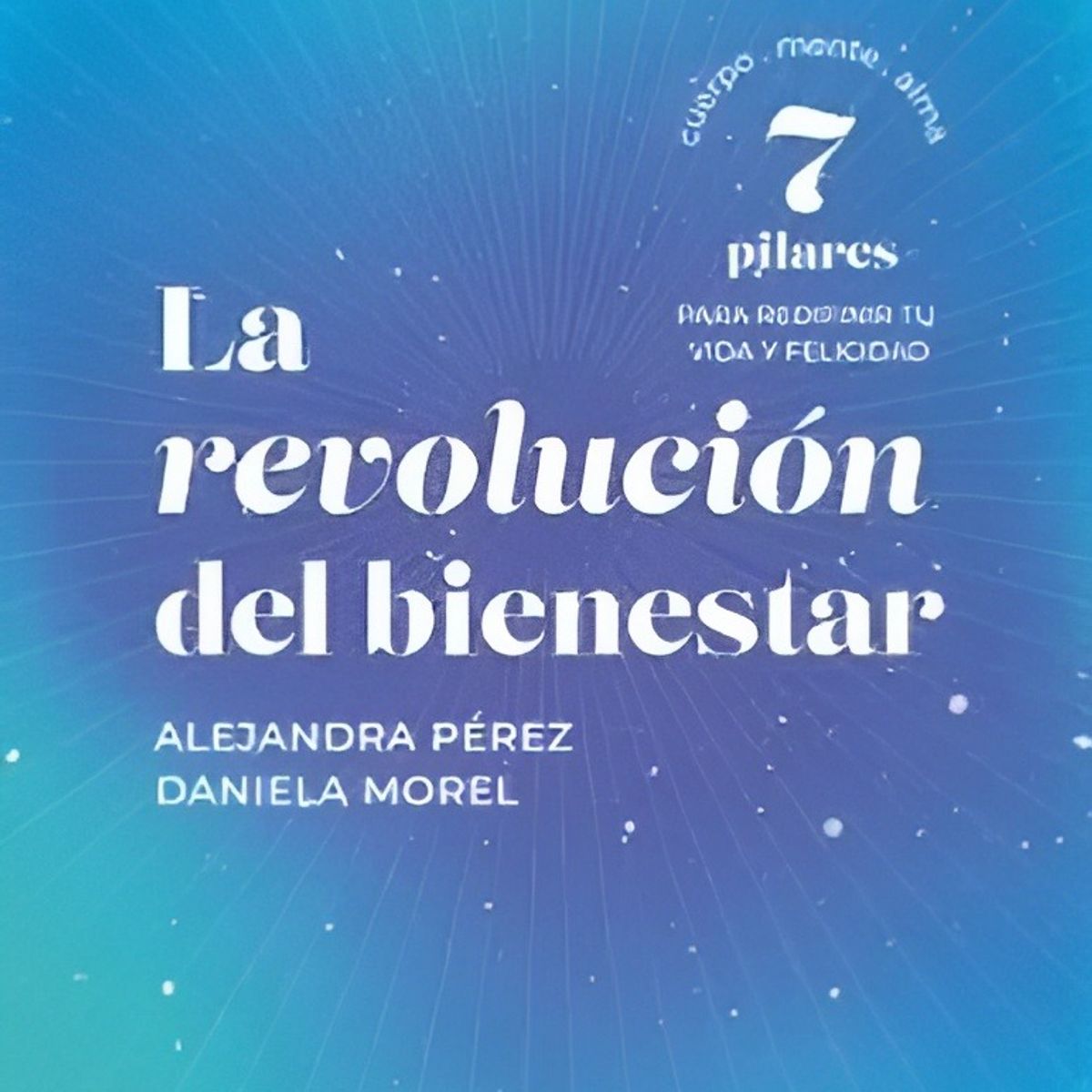 TOP10BOOKS - LIBRO La Revolución Del Bienestar - La Revolución Del Bienestar