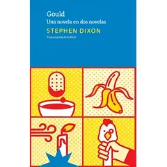 TOP10BOOKS - LIBRO GOULD. UNA NOVELA EN DOS NOVELAS /749