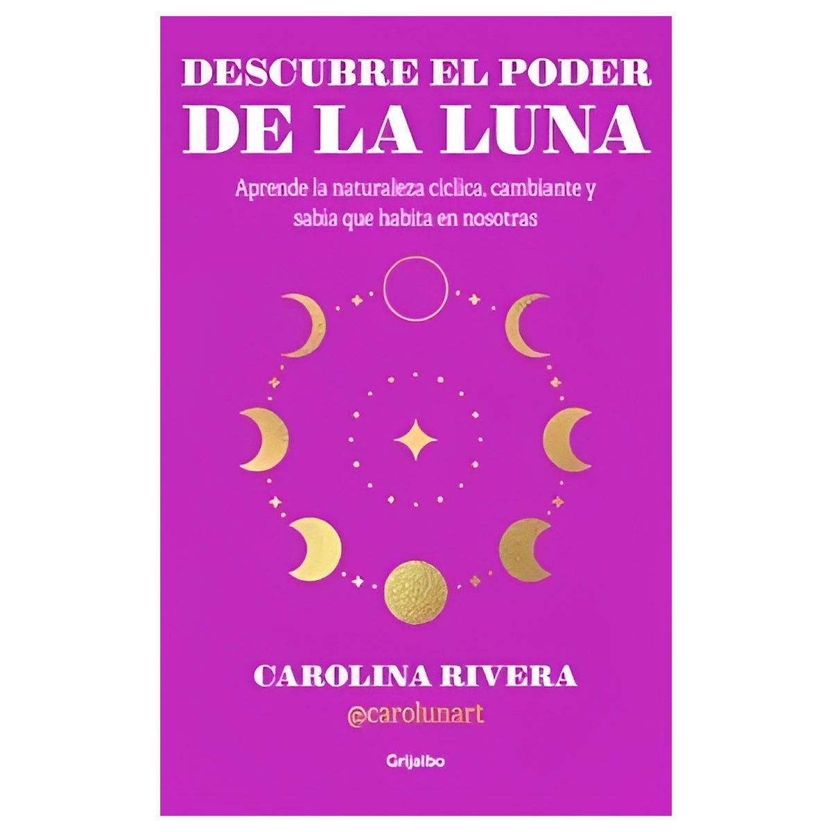 TOP10BOOKS - LIBRO Descubre El Poder De La Luna - Descubre El Poder De La Luna