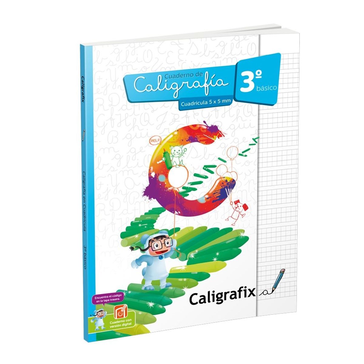 CALIGRAFIX - Caligrafix Cuaderno Caligrafia 3° Basico Cuadricula Edicion Actualizada