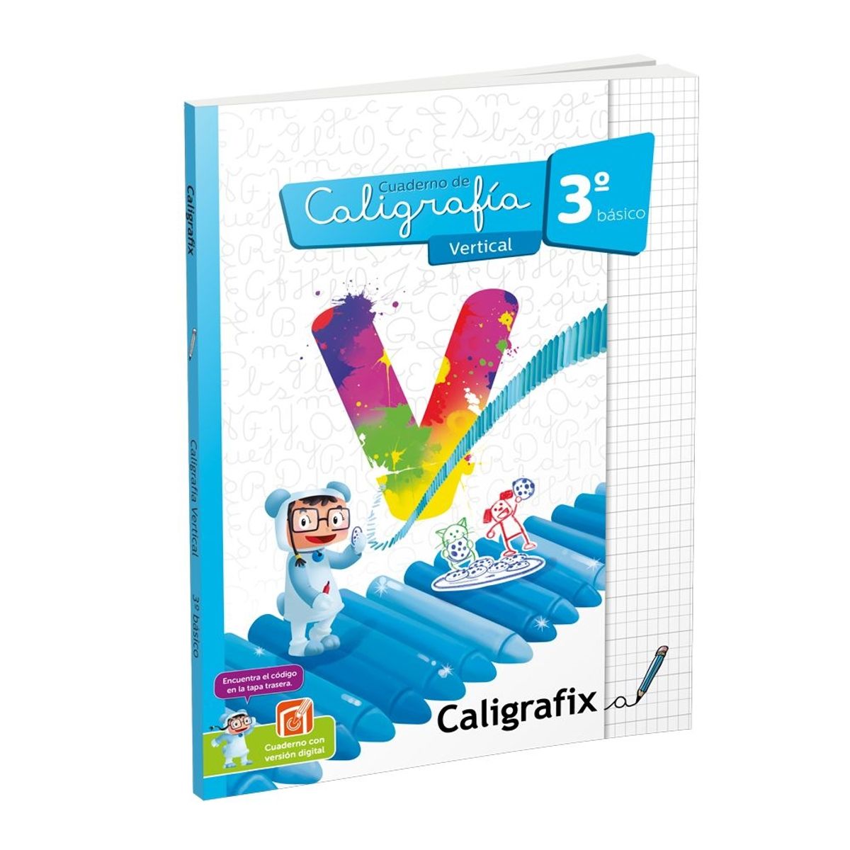 CALIGRAFIX - Caligrafix Cuaderno Caligrafia 3° Basico Vertical Edicion Actualizada