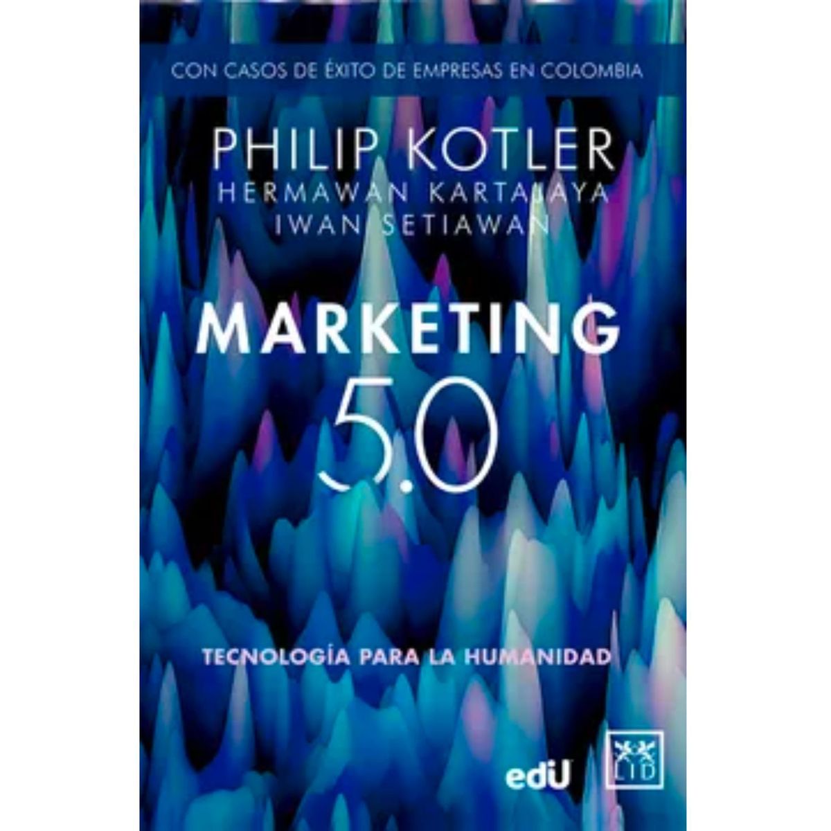 GENERICO - Marketing 5.0 - Philip Kotler