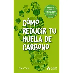 AMAT - Como Reducir Tu Huella De Carbono