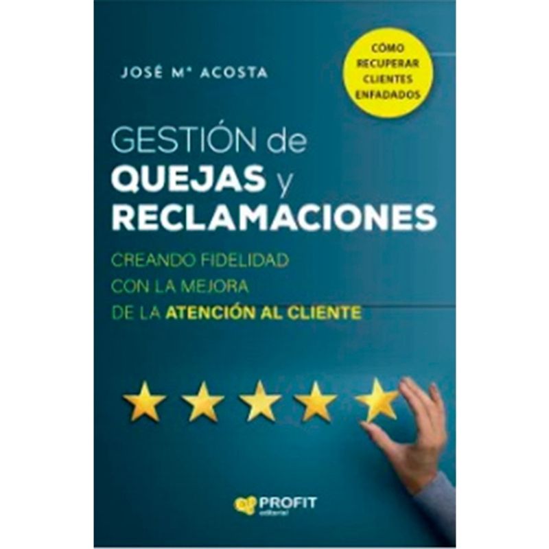PROFIT - Gestion De Quejas Y Reclamaciones