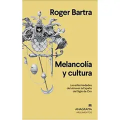 ANAGRAMA - Melancolia Y Cultura