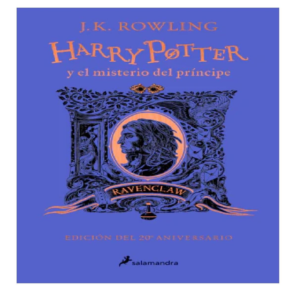 SALAMANDRA - Harry Potter y el misterio del príncipe Ravenclaw