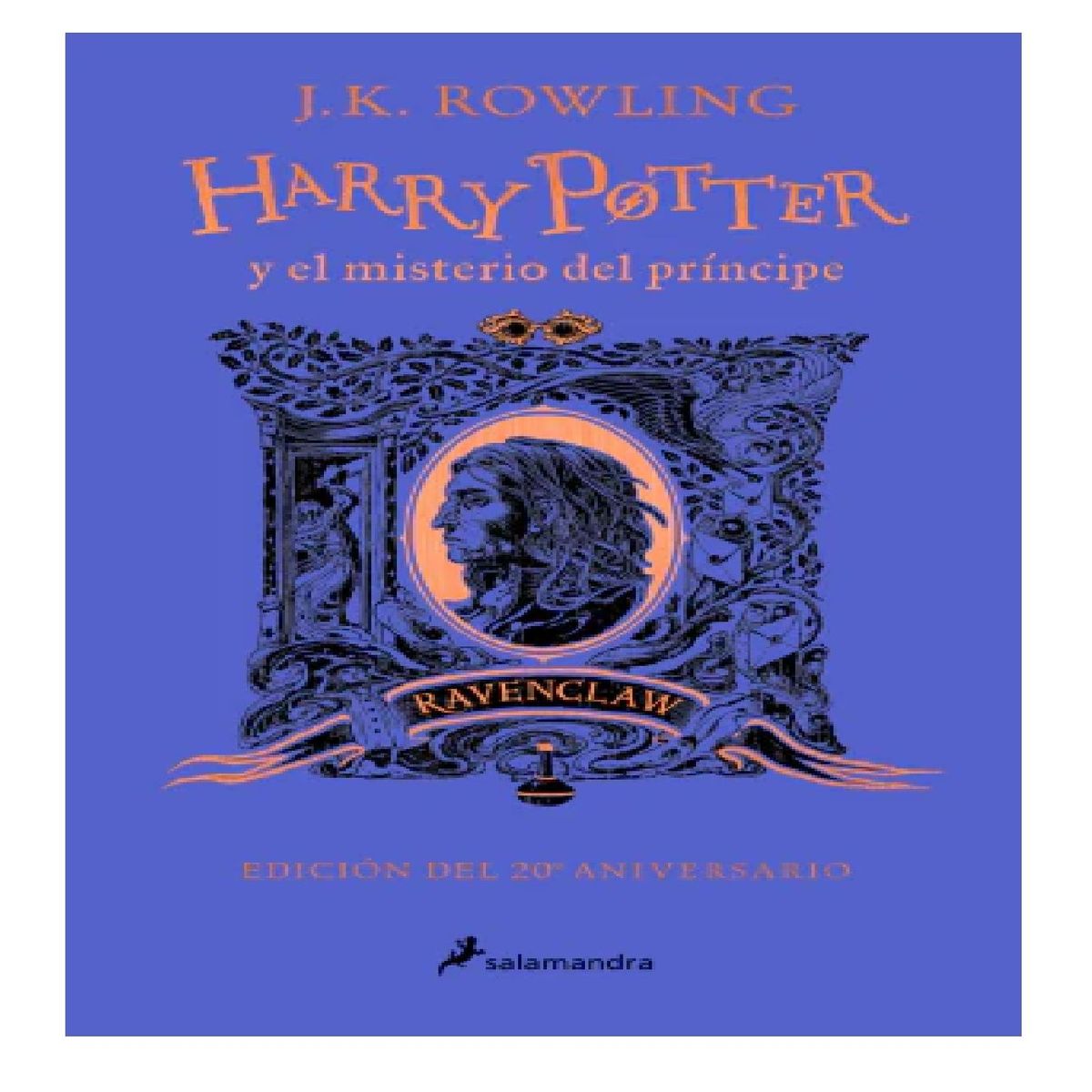 SALAMANDRA - Harry Potter y el misterio del príncipe Ravenclaw