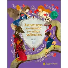 EL GATO DE HOJALATA - Aventuras Por El Mundo Para Niñas Valientes (Grandes Heroinas)