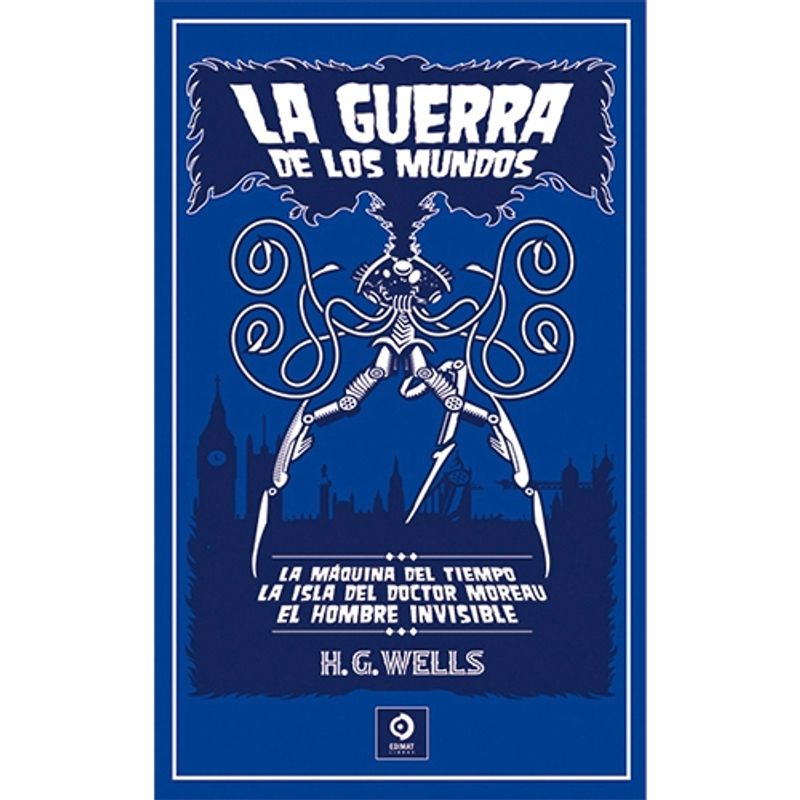ANTARTICA LIBROS - La Guerra De Los Mundos Y Otros (TD)
