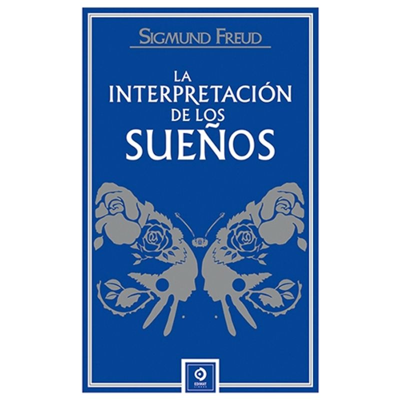 ANTARTICA LIBROS - La Interpretacion De Los Sueños (TD)