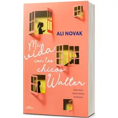 ALFAGUARA JUVENIL - Mi Vida Con Los Chicos Walter