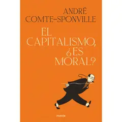 PAIDOS - El Capitalismo, ¿Es Moral?
