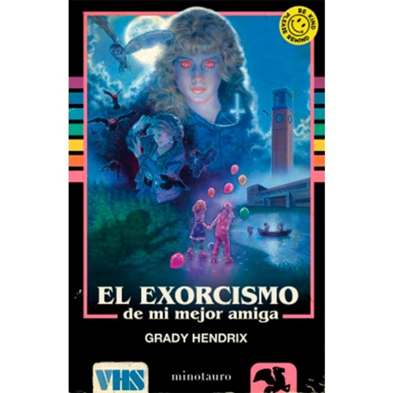 MINOTAURO EDICIONES - El Exorcismo De Mi Mejor Amiga