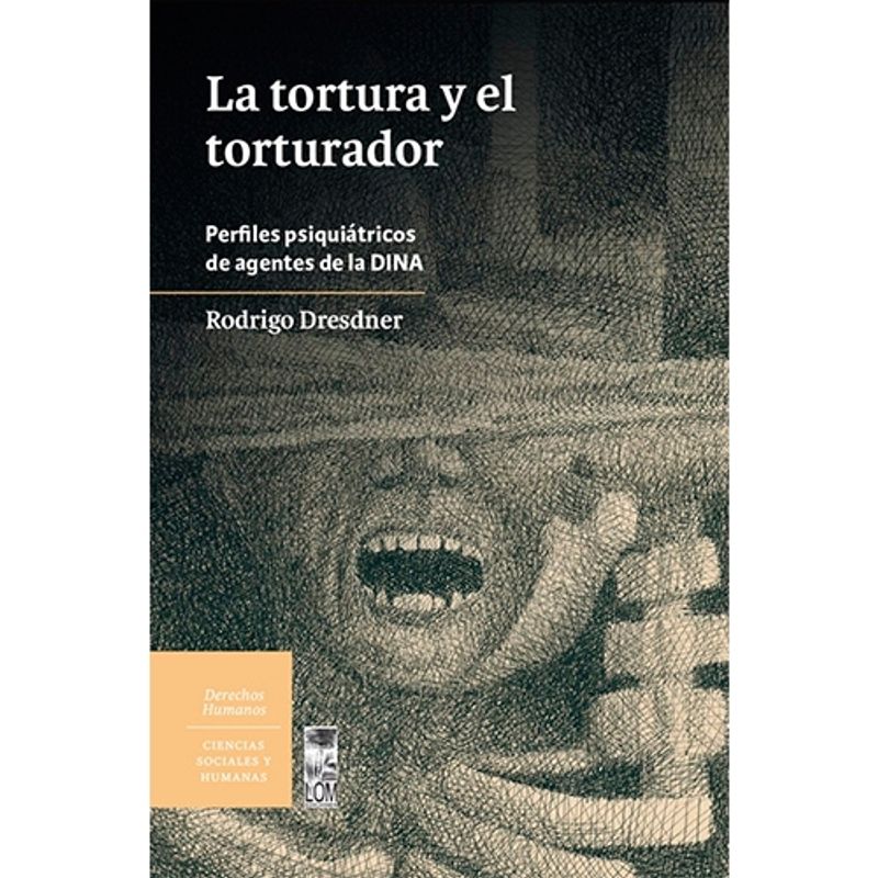 LOM - La Tortura Y El Torturador