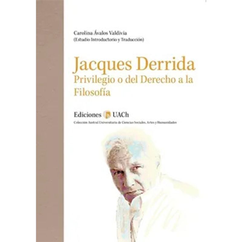 ANTARTICA LIBROS - Privilegio O Del Derecho A La Filosofia