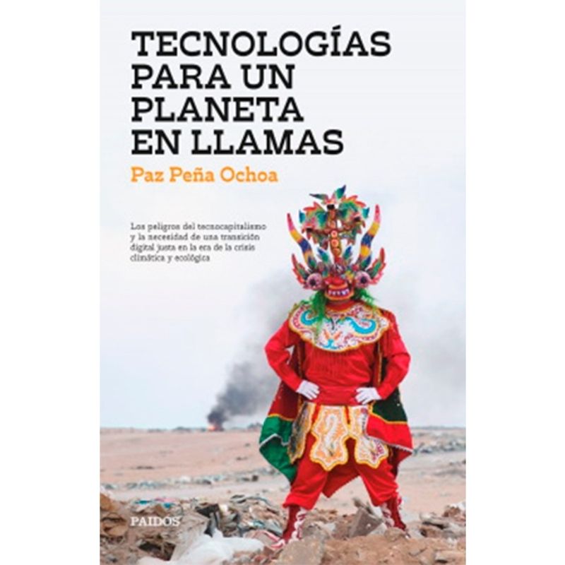 PAIDOS - Tecnologias Para Un Planeta En Llamas
