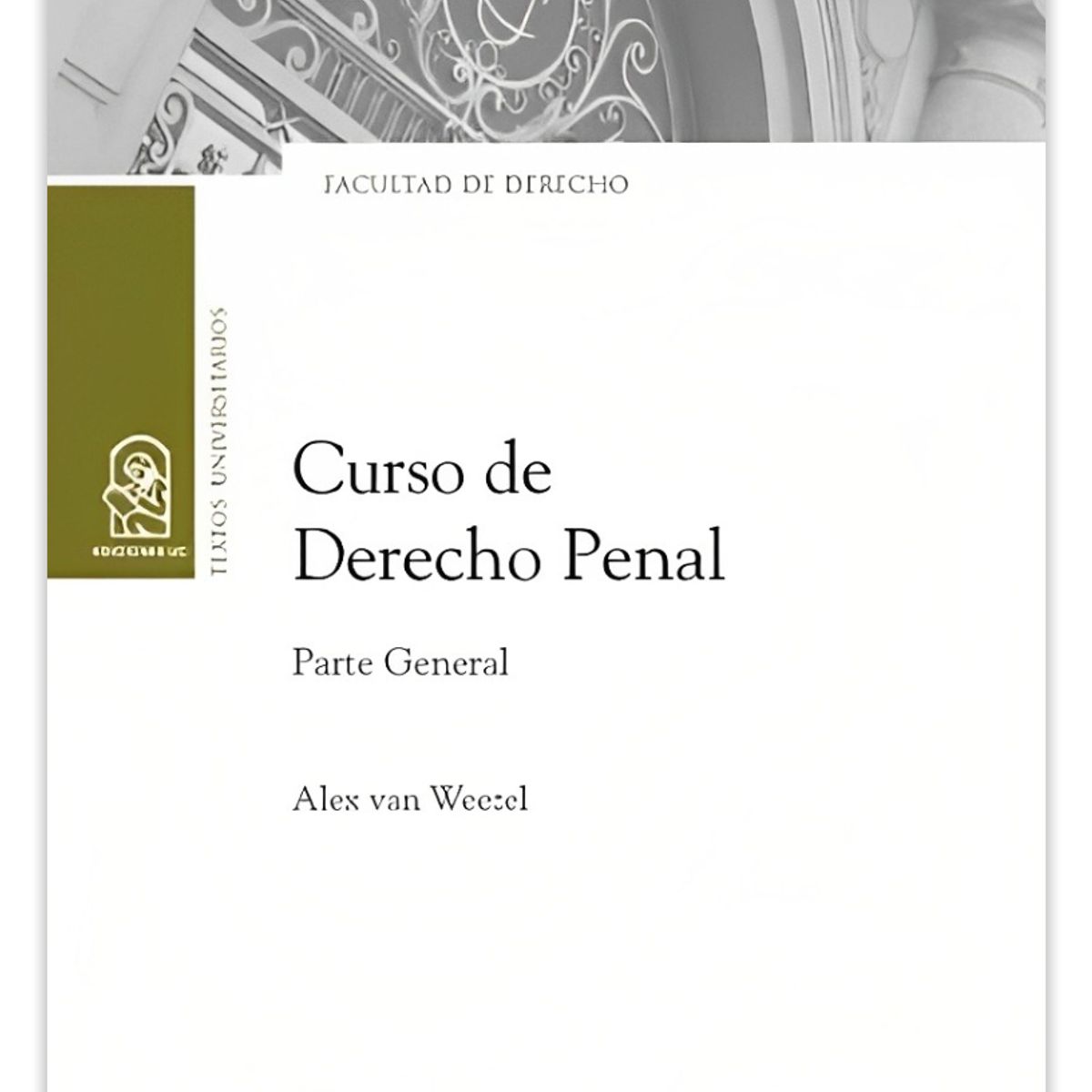 TOP10BOOKS - LIBRO Curso De Derecho Penal - Alex Van Weezel