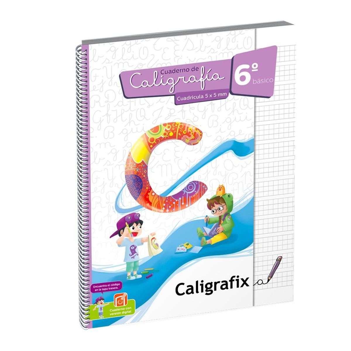 CALIGRAFIX - Caligrafix Cuaderno Caligrafia 6° Basico Cuadricula Edicion Actualizada