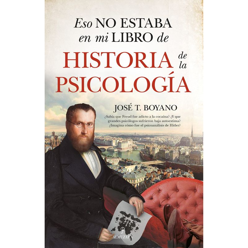 ALMUZARA EDITORIAL - Eso No Estaba En Mi Libro de Historia de la Psicología
