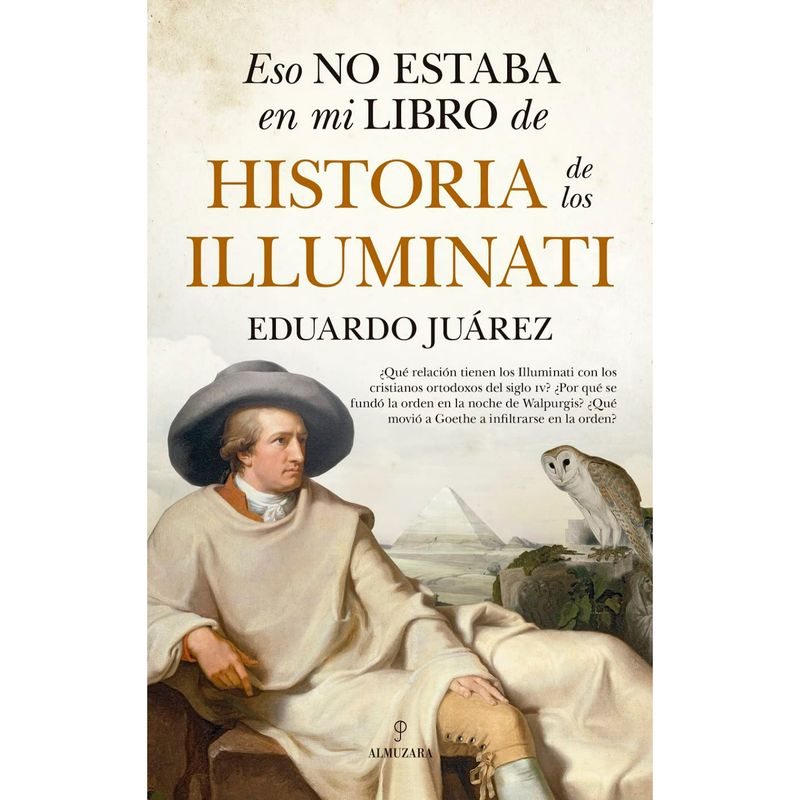 ALMUZARA EDITORIAL - Eso No Estaba En Mi Libro de Historia de los Illuminati