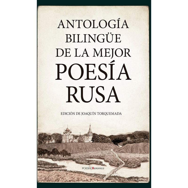 ALMUZARA EDITORIAL - Antología Bilingüe de la mejor Poesia Rusa
