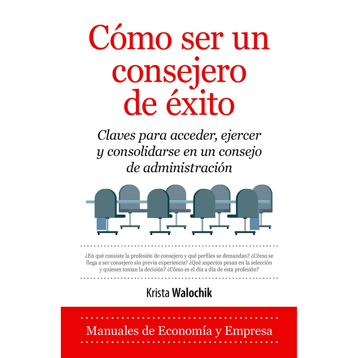 ALMUZARA EDITORIAL - Cómo Ser Un Consejero De Exito