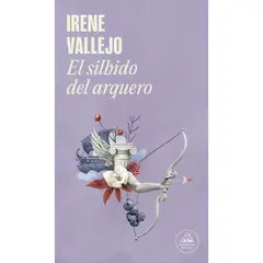 LITERATURA RANDOM HOUSE - El Silbido Del Arquero
