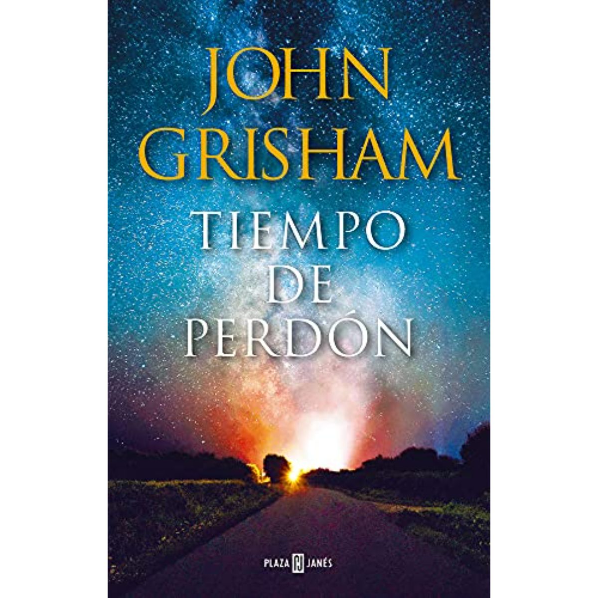 DEBOLSILLO - Tiempo De Perdon - Autor(a):  John Grisham