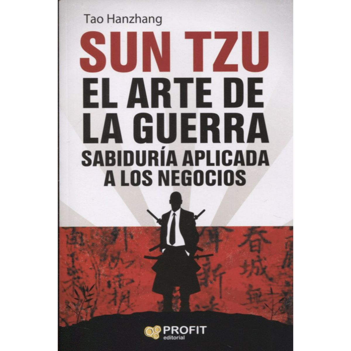 PROFIT - Sun Tzu. Arte De La Guerra