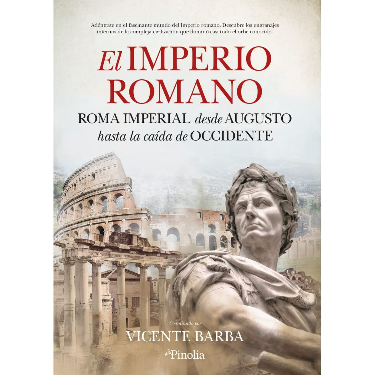 RETAILEXPRESS - El Imperio Romano - Autor(a):  Vicente Barba