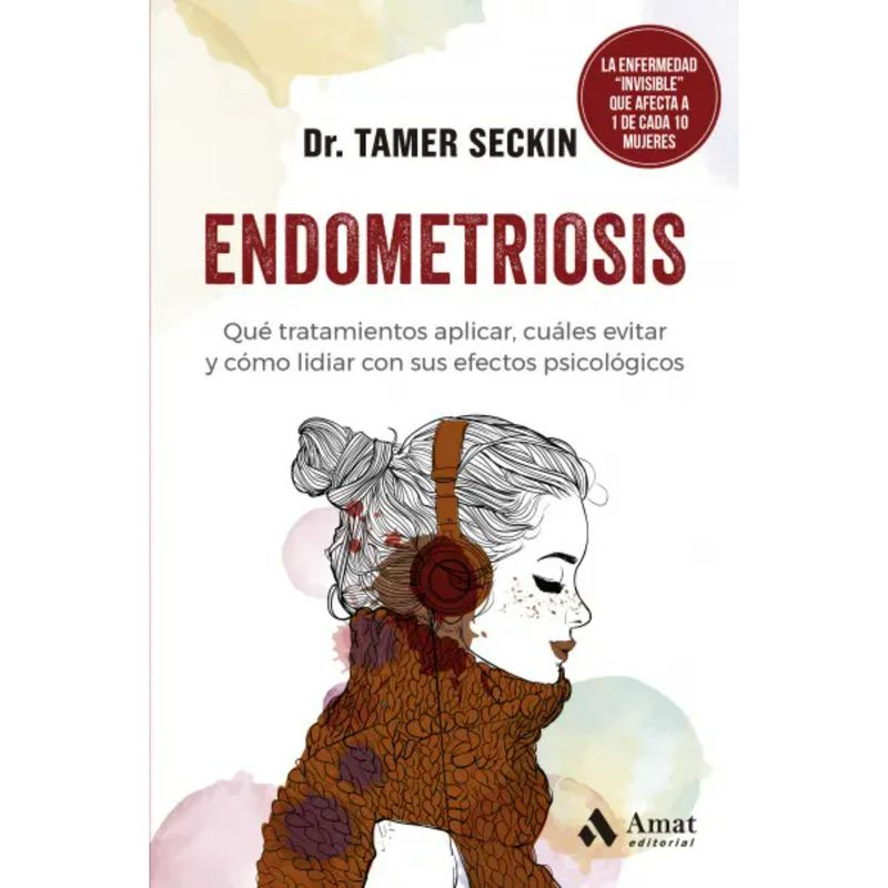 AMAT EDITORIAL - Endometriosis - Autor(a):  Tamer Seckin