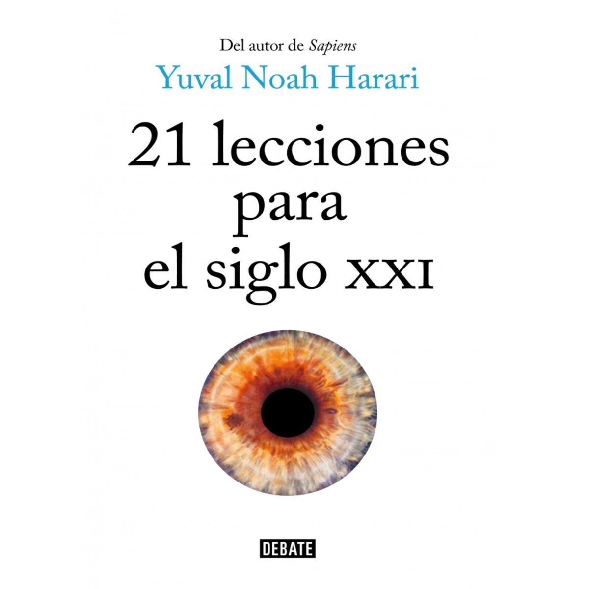 PENGUIN RANDOM HOUSE - LIBRO 21 LECCIONES PARA EL SIGLO XXI Penguin Random House