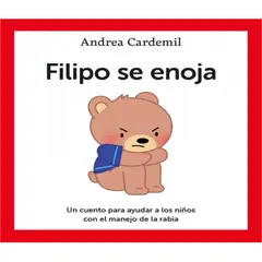 PENGUIN RANDOM HOUSE - LIBRO FILIPO SE ENOJA