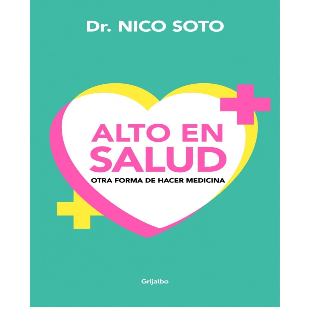 PENGUIN RANDOM HOUSE - LIBRO ALTO EN SALUD