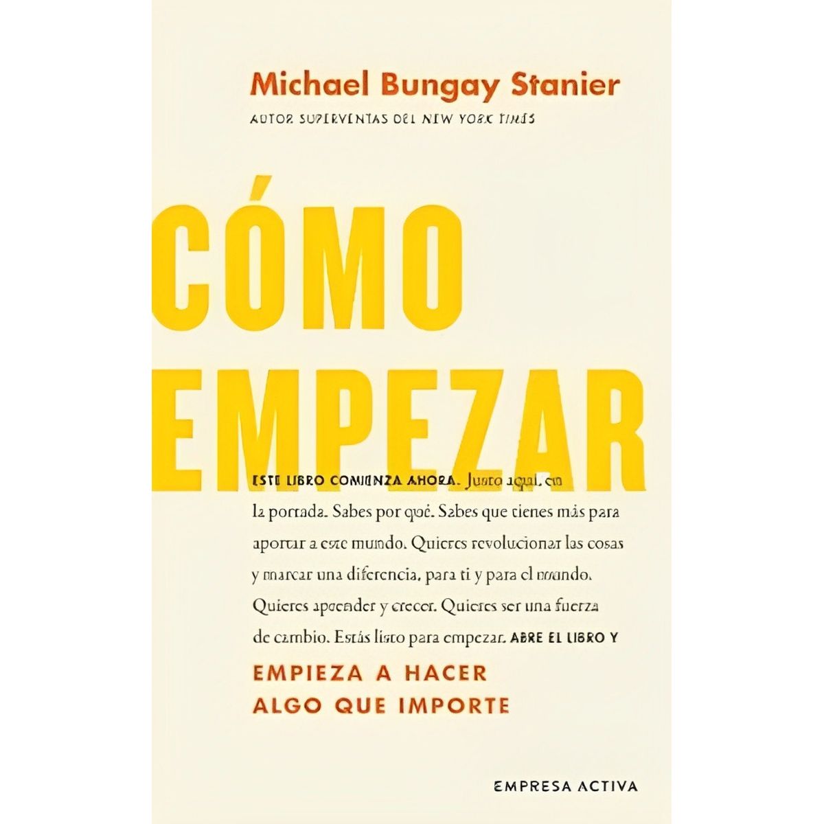 TOP10BOOKS - LIBRO Cómo Empezar - Cómo Empezar