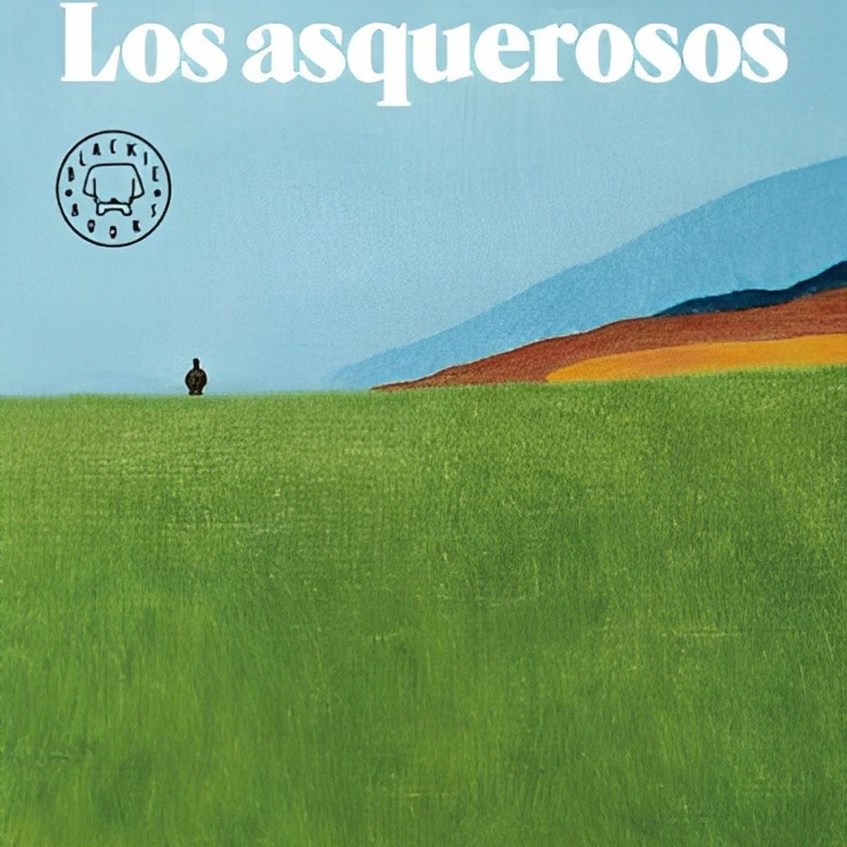 TOP10BOOKS - LIBRO Los Asquerosos - SANTIAGO LORENZO