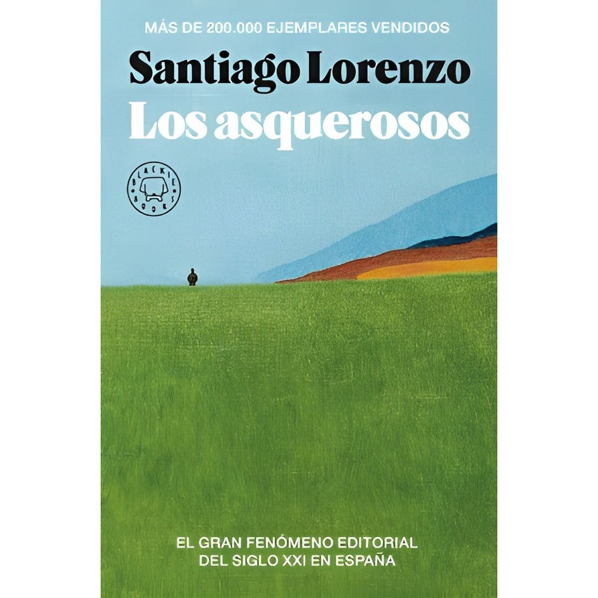 TOP10BOOKS - LIBRO Los Asquerosos - SANTIAGO LORENZO