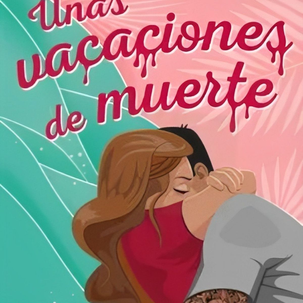 TOP10BOOKS - LIBRO Unas Vacaciones De Muerte - Unas Vacaciones De Muerte